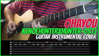 [FREE TABS] Ohayou by Keno (Hunter X Hunter Theme | Guitar Instrumental Cover