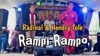 Rampi Rampo,Radinal & Hendry Tole,Zahara Musik