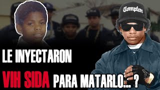 QUE MATÓ A EAZY - E ? | QUIEN LE INYECTO EL VIRUS, PARA MATARLO ? El Padrino del GANGSTA RAP.