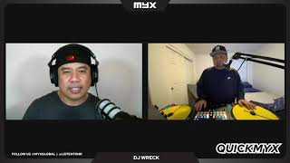 DJ Wreck Quickmyx Frontliner of the Day LIVE on kumu & Twitch