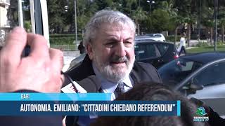 BARI AUTONOMIA. EMILIANO: CITTADINI CHIEDANO REFERENDUM