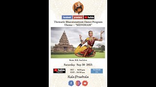 B.R. Suchitra  ::  Thematic Bharatanatyam Dance Program for Kala Prashala