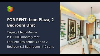 FOR RENT: Icon Plaza, 2 Bedroom Unit