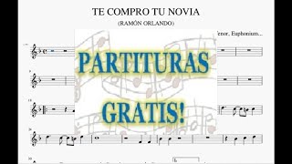 Te compro tu novia - Ramón Orlando -(PlayBack)Partitura para Trompeta, Clarinete, S. Tenor y Soprano