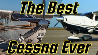 Cessna 210 vs. Cessna 206: Which is Better? | A&P IA Perspective