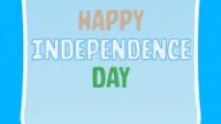 HAPPY INDEPENDENCE DAY