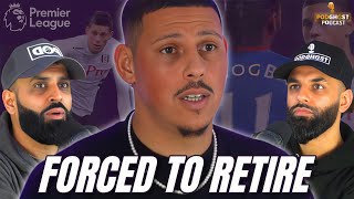 Matthew Briggs '' FORCED To Retire , Making Premier League Debut at 16 Yrs Old | PODGHOST | EP.51