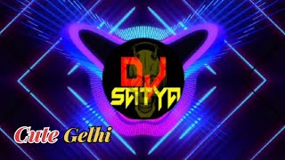 Cute Gelhi (କିଉଟ୍ ଗେଲ୍ହୀ) Odia New Dj Song Viral || dj x Top x Pop _ Dj Satya x Dj Bitu ||Viral Dj