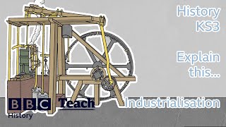 History | KS3 | Industrialisation | BBC Teach