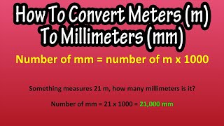 How To Convert Or Change The Number Of Meters To Millimeters - Formula For Meters To Millimeters