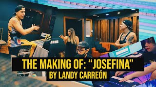 THE MAKING OF: "JOSEFINA" BY LANDY CARREÓN / @verosolistv