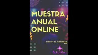 2020 MUESTRA ONLINE Anual de Alumnas BellyStar★ Danza Arabe Bellydance Perú