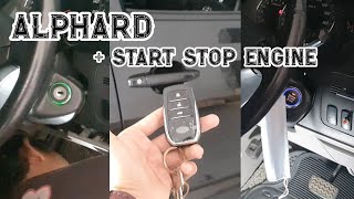 Alphard Pasang Start Stop Engine