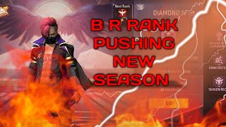 FREE FIRE MAX BR RANK PUSHING NEW SEASON LIVE