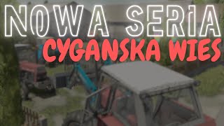 😮NOWA SERIA😮,,CYGAŃSKA WIEŚ'' 😎#fs22 #nowaseria