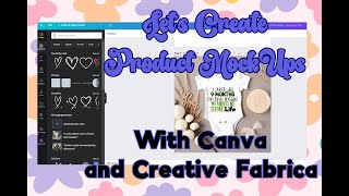 How to Design Product Mockups with Canva and Creative Fabrica. #mockup #mockups #canvadesign #png