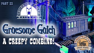 A Creepy Combine | Gruesome Gulch | GGRR 23