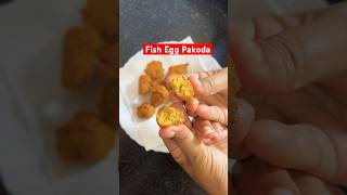 Fish Egg Pakoda | How to prepare Fish Eggs Fry