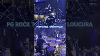 PG Rock Trio - SÁBIA LOUCURA