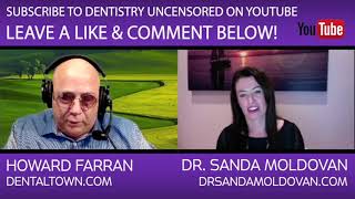 The Mouth is the Gateway to Your Health - Dentistry Uncensored with Howard Farran