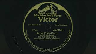 1939 THE GOLDMAN BAND Semper Fidelis March JOHN PHILIP SOUSA  - 78 RPM Record