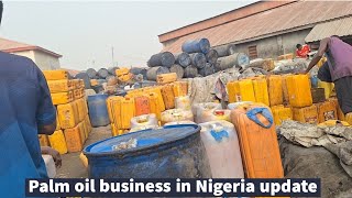 Palm oil business in Nigeria update