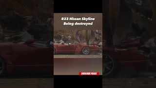 Nissan skyline R33 being destroyed 🥲 #youtubeshorts #gta #jdms #funny #how #mrbeast #gaming