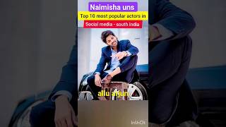 most popular actors in social media #popularactors #alluarjun #prabhas #vijaydevarakonda #maheshbabu