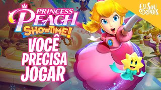 VOCÊ PRECISA JOGAR PRINCESS PEACH SHOWTIME POR QUE...