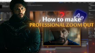 Professional Zoom Out - "After Effects" - |Tutorial|