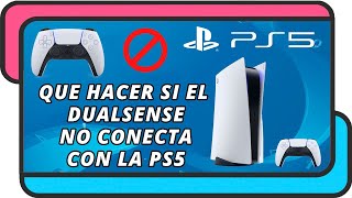 Que hacer si el mando DualSense no conecta con la PS5