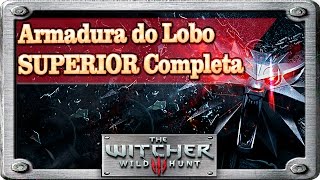 Armadura do Lobo Superior localização completa - The Witcher 3