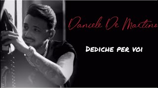 Daniele De Martino - Dediche per voi 📞 - (Diretta Facebook 03/04/2020)