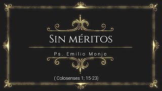 Sin méritos (1ª Corintios 1; 1-9 )