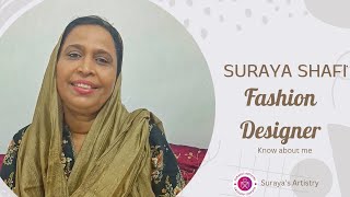 Suraya Shafi | Fashion Designer | Online class