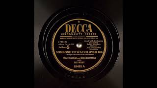 Eddie Condon & His Orchestra and Lee Wiley - Someone to Watch Over Me