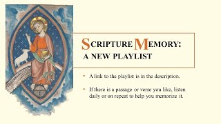 Scripture Memory - A New Playlist