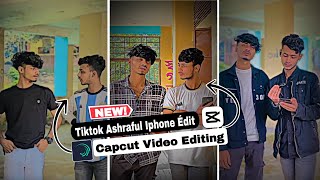 Tiktok ASHRAFUL Iphone Video Editing in CAPCUT & ALIGHT MOTION | CapCut edit.Alight Motion Tutorial