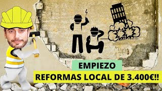 Empiezan las reformas 👷🏽‍♂️ del local de 3.400€ 🥳. - Parte 4