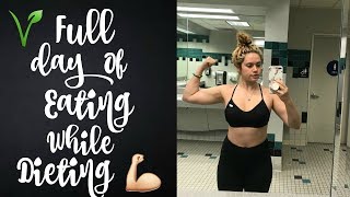 FULL DAY OF EATING WHILE DIETING | VEGAN