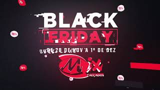 VT Mix Calçados Black Friday 2019 - Comercial Varejo