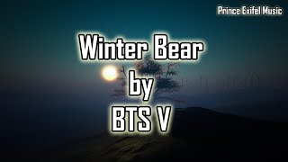 BTS V - Winter Bear (Lyrics) HQ