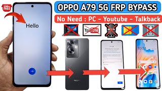 Oppo A79 5G FRP Bypass Android 14 | CPH2553 FRP Without PC