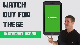 Instacart Scams (Shoppers Beware)