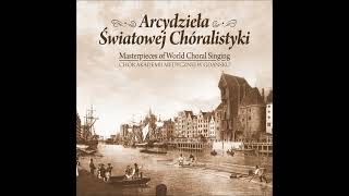 Laudate Dominum Ps. 116 - Chór Akademii Medycznej W Gdańsku, Jerzy Szarafiński #choir #choralmusic