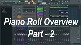 FL Studio: Piano roll overview part-2