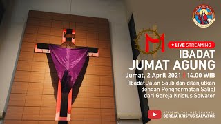 Live Streaming Jumat Agung - Gereja Kristus Salvator PKL 14.00