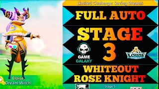 Lords mobile limited challenge saving dreams stage 3|Dream witch stage 3|Eloise stage 3