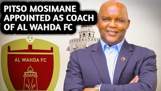 Pitso Mosimane Has Been Appointed As Head Coach Of Al Wahda FC In The UAE