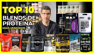 Comparando os Blends de Proteínas mais vendidos. Blend vale a pena? Top 10.